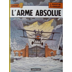 Lefranc - Tome 8 - L'arme absolue