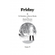 Friday - Tome 2 - Livre 2