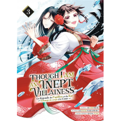 Though I am an Inept Villainess - Tome 3 - Tome 3