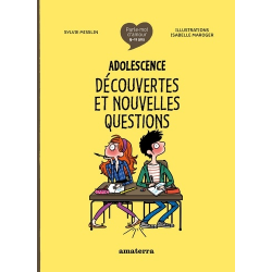 Adolescence - Découvertes et nouvelles questions - Grand Format