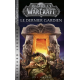 World of Warcraft - Tome 3