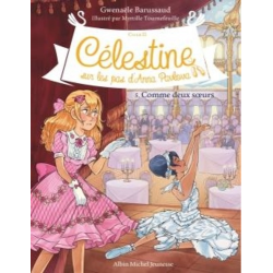 Celestine Cycle 2 - Sur les pas d'Anna Pavlova - Tome 5 - Comme deux soeurs