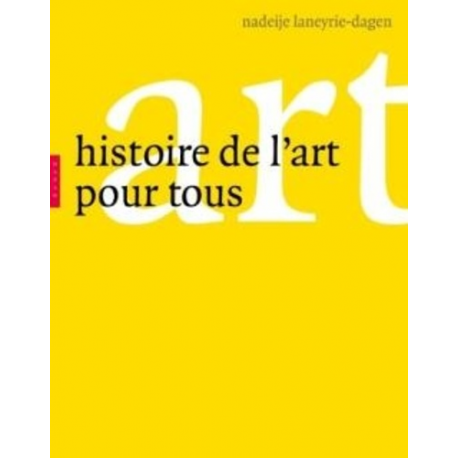 Histoire de l'art pour tous - Beau Livre