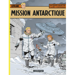 Lefranc - Tome 26 - Mission Antarctique