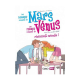 Hommes viennent de Mars, les femmes viennent de Vénus (Les) - Tome 3 - Réussissent ensemble !