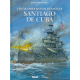 Grandes batailles navales (Les) - Tome 21 - Santiago de Cuba