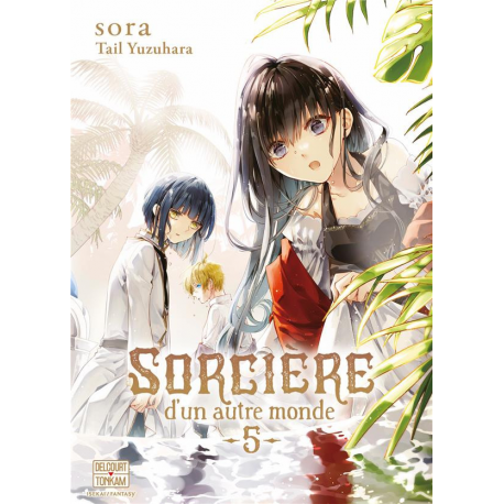 Sorcière d'un autre monde - Tome 5 - Tome 5