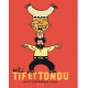 Tif et Tondu - L'intégrale 1949 - 1954