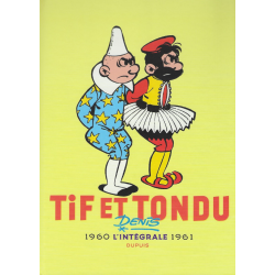 Tif et Tondu - L'intégrale 1960 - 1961