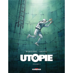 Utopie (Rodolphe Griffo) - Tome 2 - Volume 2