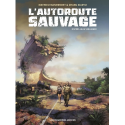 L'Autoroute sauvage - Intégrale