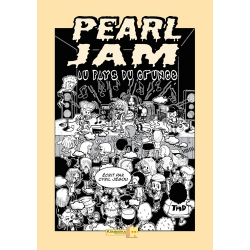 Pearl Jam au pays du grunge - Grand Format