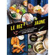 Le riz jaune - Thaïlande- Japon- Chine... Avec Thai- la cuisine asiatique c'est facile ! - Grand Format