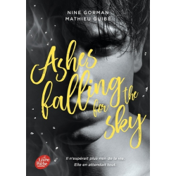 Ashes falling for the sky - Tome 1