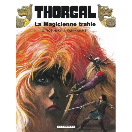 Thorgal - Tome 1 - La magicienne trahie