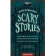 Scary Stories - Histoires effrayantes à raconter dans le noir - Poche