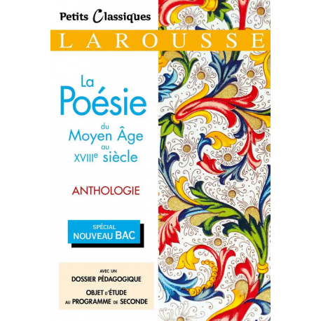 La poésie du Moyen Age au XVIIIe siècle