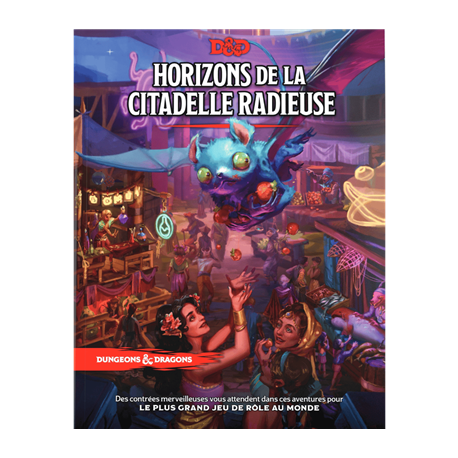 D&D5 : Horizons de la Citadelle Radieuse