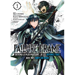 Failure Frame - Tome 3 - Tome 3