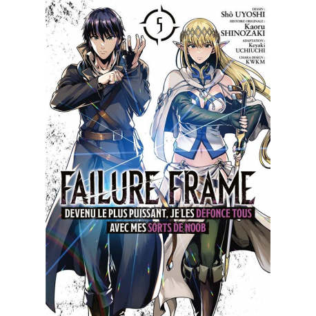 Failure Frame - Tome 5 - Tome 5