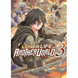 Loner Life in Another World - Tome 3 - Tome 3