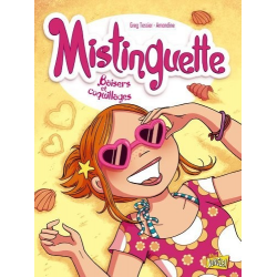 Mistinguette - Tome 2 - Baisers et coquillages