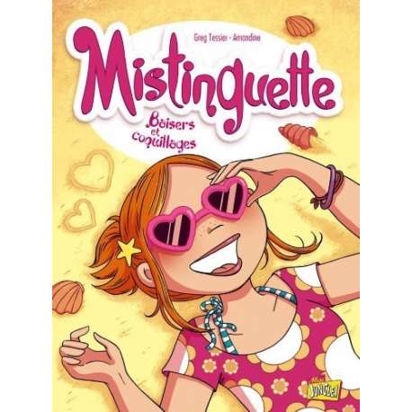 Mistinguette - Tome 2 - Baisers et coquillages