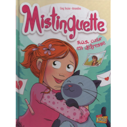 Mistinguette - Tome 6 - S.O.S. cœur en détresse