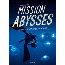 Mission abysses - Grand Format