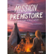 Mission Préhistoire - Grand Format