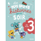 Les plus belles histoires du soir de mes 3 ans - Album