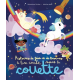 Histoires de fées et de licornes à lire caché sous la couette - Avec une lampe magique - Album
