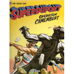 SuperDupont - Tome 3 - Opération camembert