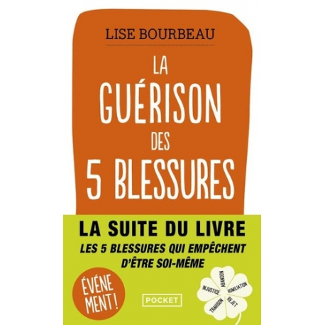 La guérison des 5 blessures - Poche