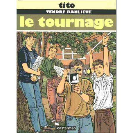 Tendre banlieue - Tome 6 - Le tournage