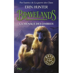 Bravelands - Tome 4 - La menace des ombres