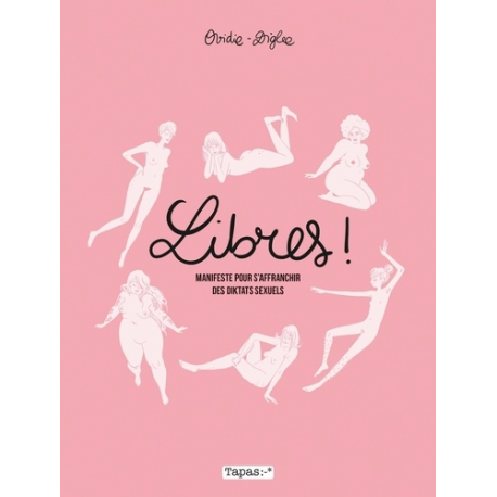 Libres ! - Manifeste pour s'affranchir des diktats sexuels - Album