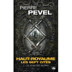 Haut-Royaume - Les Sept Cités - Tome 1