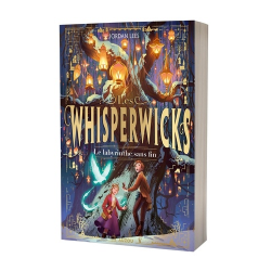 Les Whisperwicks - Tome 1