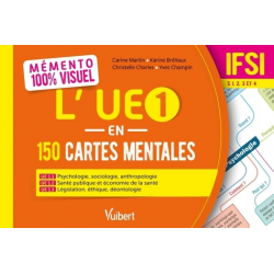 L'UE 1 en 150 cartes mentales - IFSI Semestres 1- 2- 3 et 4 - Grand Format