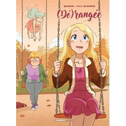 Dérangée - - Tome 2