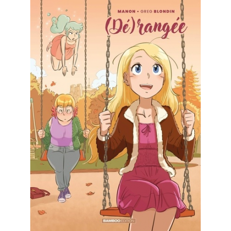 Dérangée - - Tome 2