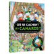 Où se cache... - Où se cachent les canards ?