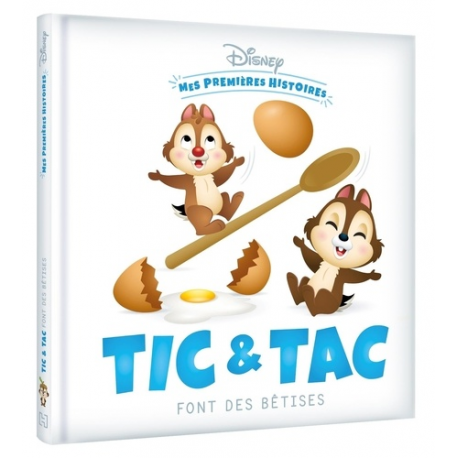Mes Premières Histoires - Tic et Tac font des bêtises