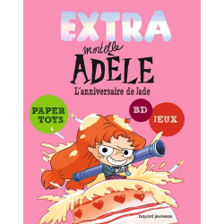 EXTRA Mortelle Adèle T2 - L'anniversaire de Jade