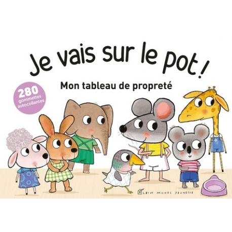 Je vais sur le pot ! Mon tableau de propreté