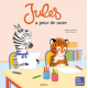 Jules a peur de rater
