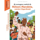 Les Romans-doc Engagés - Le courageux combat de Nelson Mandela contre l'Apartheid