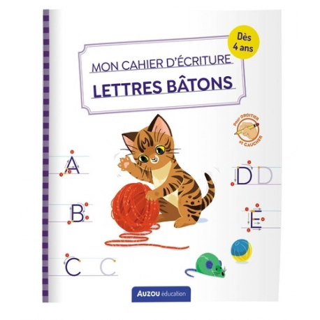MON CAHIER D'ÉCRITURE - LETTRES BÂTONS - LES CHATS