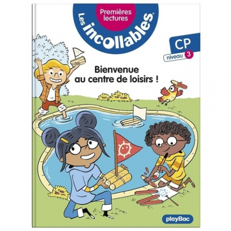 Les incollables (Premières lectures) - Tome 22 - Le centre de loisirs - niveau 3